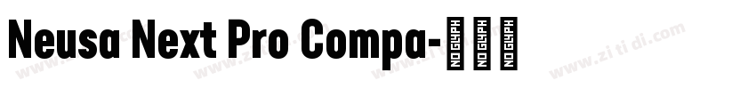 Neusa Next Pro Compa字体转换